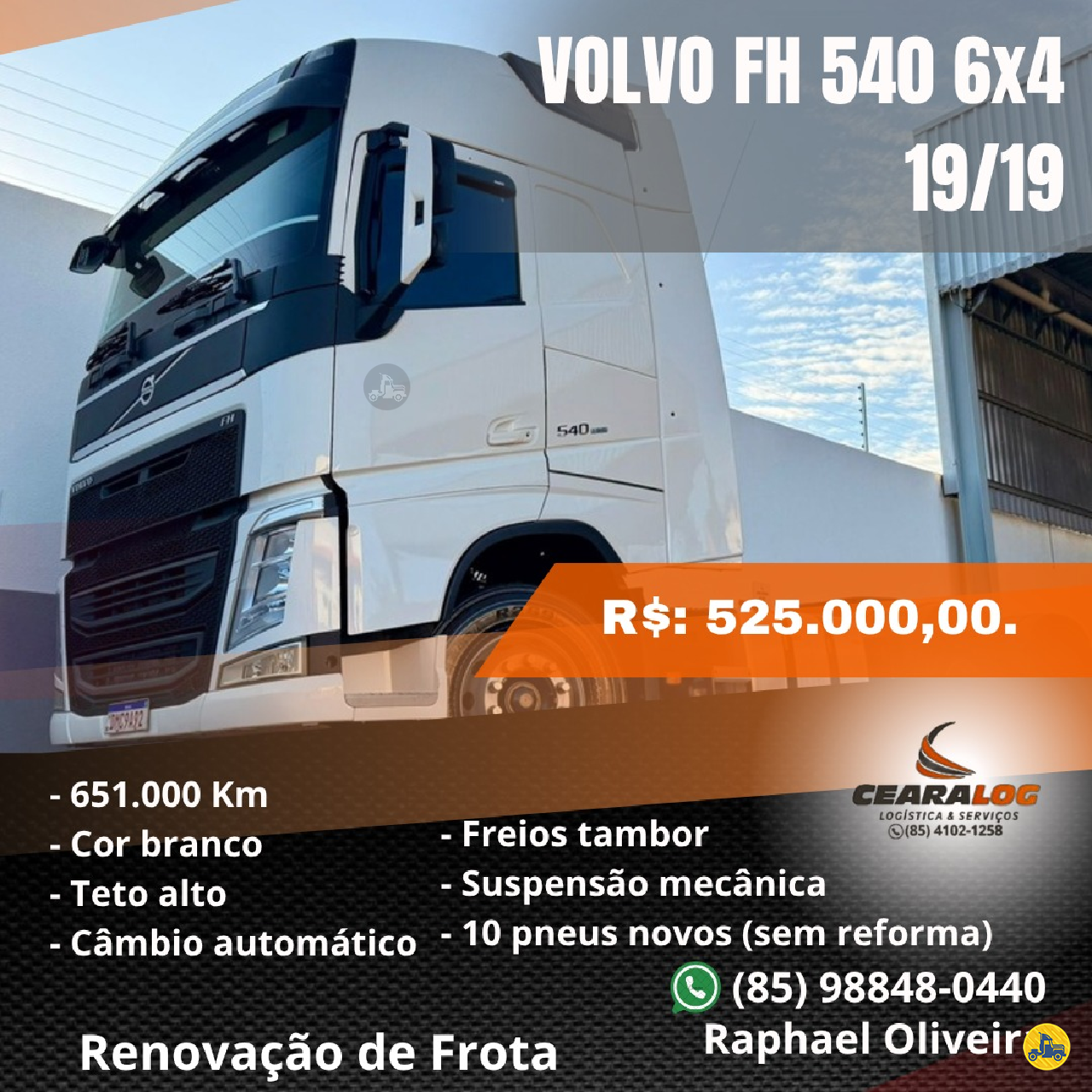 CAMINHAO VOLVO VOLVO FH 540 Cavalo Mecânico Cavalo 6x4 Cearalog FORTALEZA CEARÁ CE